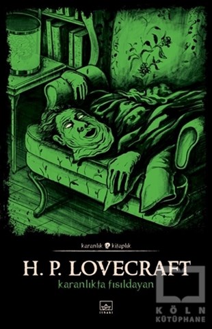 Howard Phillips LovecraftKorku Kitapları & Gerilim KitaplarıKaranlıkta Fısıldayan
