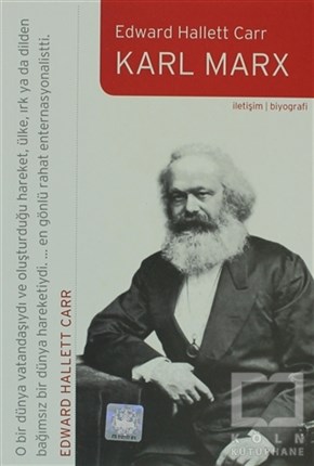 Edward Hallett CarrBiyografi-OtobiyogafiKarl Marx