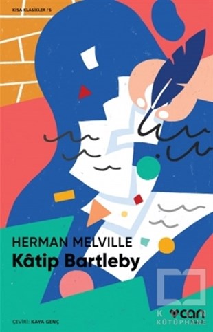 Herman MelvilleÖyküKatip Bartleby