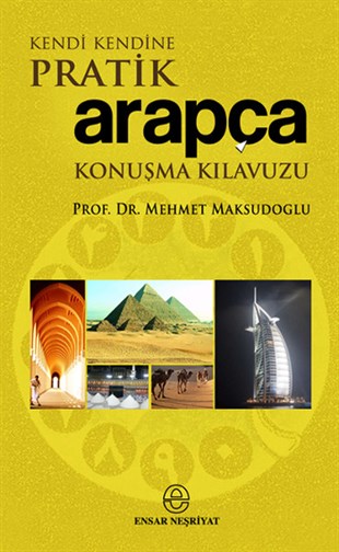 Mehmet MaksudoğluPhrase Book and LanguageKendi Kendine Pratik Arapça Konuşma Kılavuzu