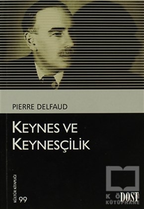 Pierre DelfaudDiğerKeynes ve Keynesçilik