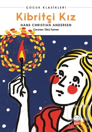 Hans Christian AndersenÇocuk Hikaye KitaplarıKibritçi Kız