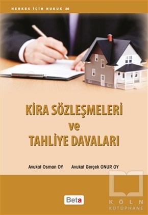 Osman OyKanun ve Uygulama KitaplarıKira Sözleşmeleri ve Tahliye Davaları