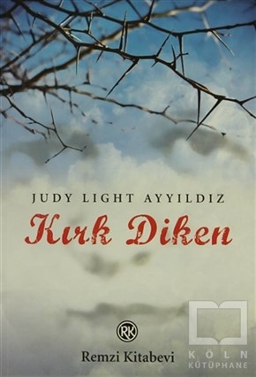 Judy Light AyyıldızTürk EdebiyatıKırk Diken
