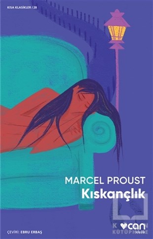Marcel ProustAnlatıKıskançlık