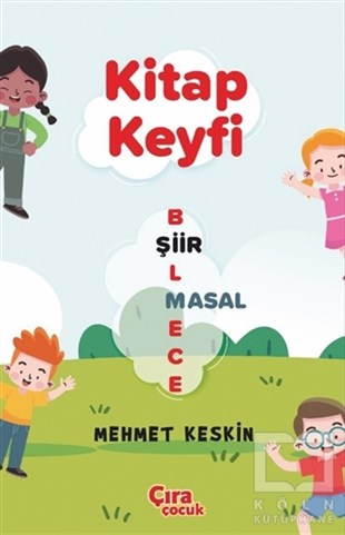 Mehmet KeskinÇocuk Şiir KitaplarıKitap Keyfi