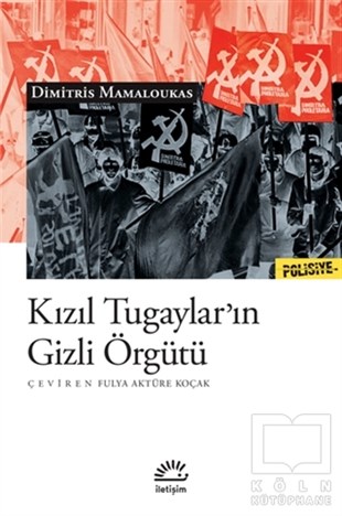 Dimitris MamaloukasDiğer Ülke EdebiyatlarıKızıl Tugaylar’ın Gizli Örgütü