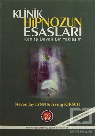 Irving KirschGenel Psikoloji KitaplarıKlinik Hipnozun Esasları