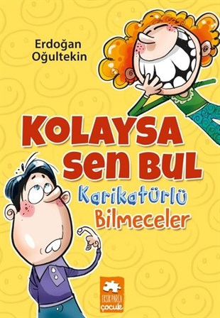Erdoğan OğultekinEgitim Etkinlik KitaplariKolaysa Sen Bul