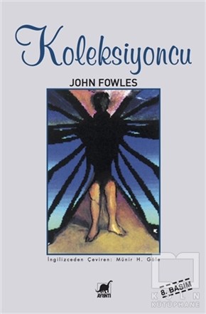 John Fowlesİngiliz EdebiyatıKoleksiyoncu