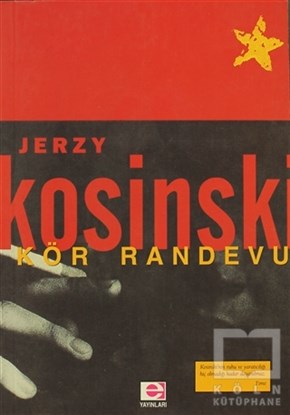 Jerzy KosinskiAmerikan EdebiyatıKör Randevu