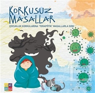 Ali Murat KarabağÇocuk Masal KitaplarıKorkusuz Masallar