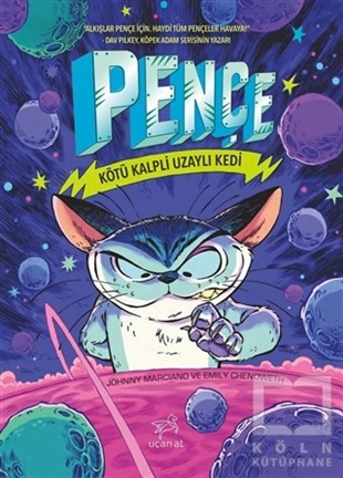 Johnny MarcianoÇocuk RomanlarıKötü Kalpli Uzaylı Kedi - Pençe 1