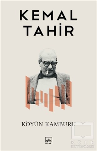 Kemal TahirTürk Edebiyatı KitaplarıKöyün Kamburu