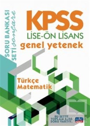 KolektifSınavlara Hazırlık KitaplarıKPSS Lise - Ön Lisans Genel Yetenek Soru Bankası / Türkçe - Matematik