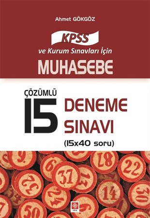 Ahmet GökgözKPSSKPSS Muhasebe Çözümlü 15 Deneme Sınavı