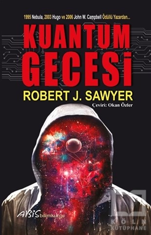 Robert J. SawyerBilimkurgu KitaplarıKuantum Gecesi