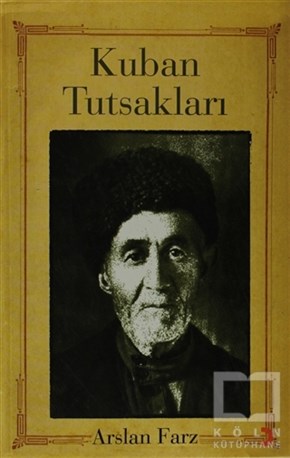 Arslan FarzTürk EdebiyatıKuban Tutsakları