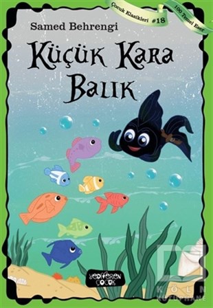 Samed BahrengiÇocuk Hikaye KitaplarıKüçük Kara Balık