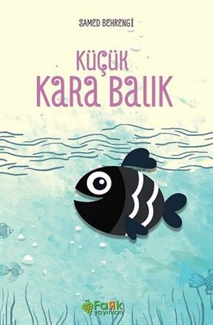 Samed BehrengiMärchenbücher Küçük Kara Balık