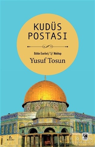 Yusuf TosunAnı & Mektup & Günlük KitaplarıKudüs Postası