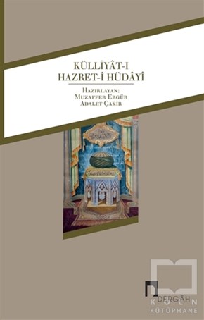 Aziz Mahmud HüdayiTasavvuf - Mezhepler - TarikatlarKülliyat-ı Hazret-i Hüdayi
