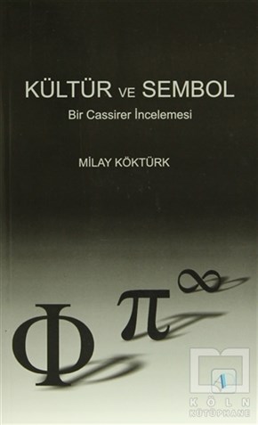 Milay KöktürkGenel FelsefeKültür ve Sembol