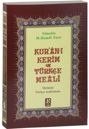 Elmalılı Muhammed Hamdi Yazırİslami KitaplarKuran ı Kerim ve Türkçe Meali