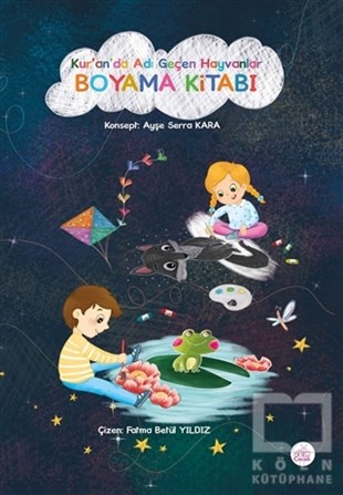 Ayşe Serra KaraBoyama KitaplarıKur'an'da Adı Geçen Hayvanlar Boyama Kitabı