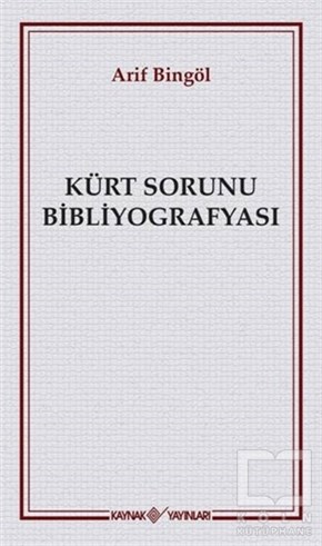 Arif BingölTürkiye Siyaseti ve PolitikasıKürt Sorunu Bibliyografyası