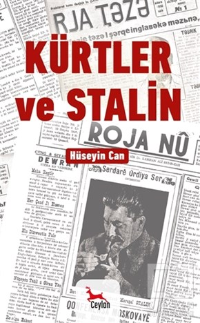 Hüseyin CanAraştırma-İncelemeKürtler ve Stalin