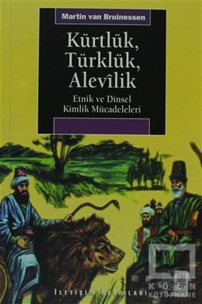 Martin van BruinessenDiğerKürtlük, Türklük, Alevilik