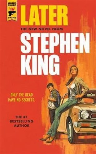 Stephen KingMystery/Crime/ThrillerLater (Hard Case Crime)