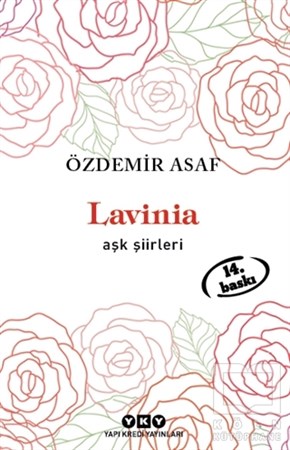 Özdemir AsafŞiirLavinia - Aşk Şiirleri
