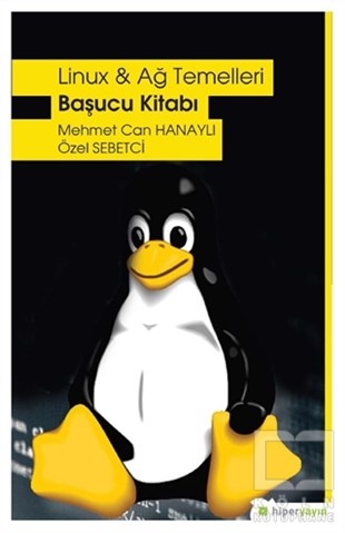 Mehmet Can HanaylıBilgisayar TeknolojisiLinux ve Ağ Temelleri - Başucu Kitabı