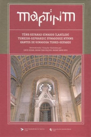 Mustafa KeserMusevilikMaftirim - Türk-Seferad Sinagog İlahileri - 1 Kitap + 4 CD + 1 DVD