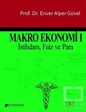 Enver Alper GüvelTürkiye EkonomisiMakro Ekonomi 1