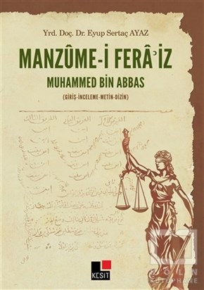 Eyüp Sertaç Ayazİslam HukukuManzume-i Fera'iz - Muhammed Bin Abbas
