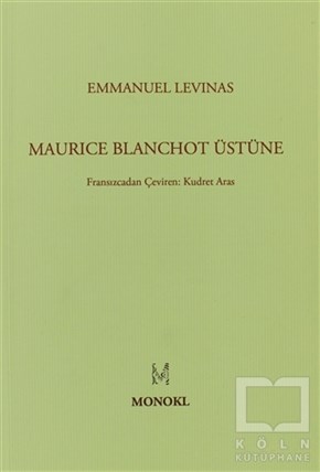 Emmanuel LevinasAraştıma-İnceleme-ReferansMaurice Blanchot Üstüne