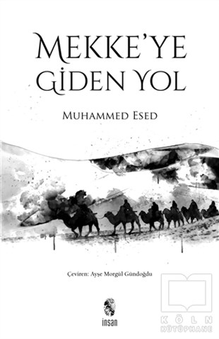 Muhammed EsedTasavvuf KitaplarıMekke'ye Giden Yol