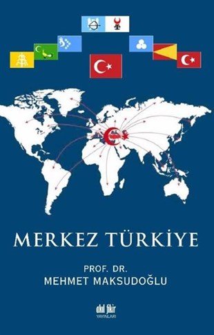Mehmet MaksudoğluTürkiye Siyaseti ve Politikası KitaplarıMerkez Türkiye