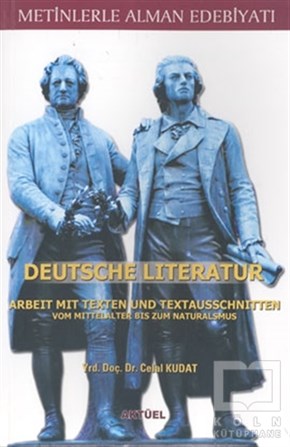 Celal KudatDenemeMetinlerle Alman Edebiyatı Deutsche Literatur