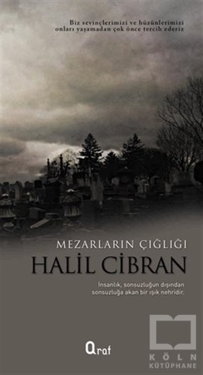 Halil CibranTürk EdebiyatıMezarların Çığlığı