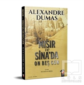 Alexandre DumasAraştırma-İnceleme-ReferansMısır ve Sina'da On Beş Gün