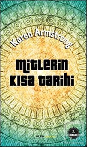 Karen ArmstrongMitolojilerMitlerin Kısa Tarihi