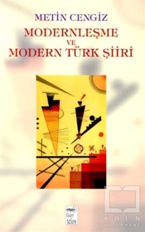 Metin CengizŞiirModernleşme ve Modern Türk Şiiri