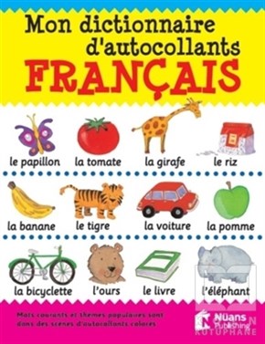 Catherine BruzzoneDil ÖğrenimiMon Dictionnaire D’autocollants Français
