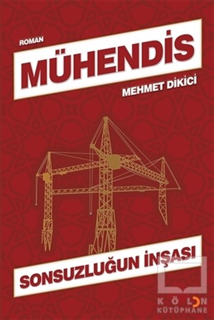 Mehmet DikiciTürkçe RomanlarMühendis