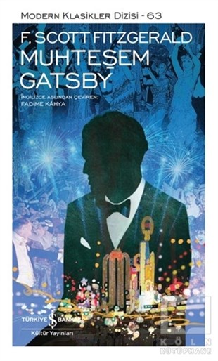 Francis Scott Key FitzgeraldDünya Klasikleri & Klasik KitaplarMuhteşem Gatsby (Şömizli)