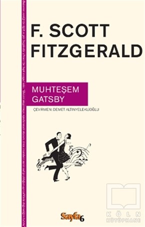 F. Scott FitzgeraldRomanMuhteşem Gatsby
